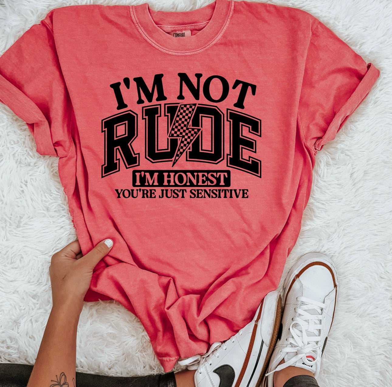 I’m not rude I’m honest