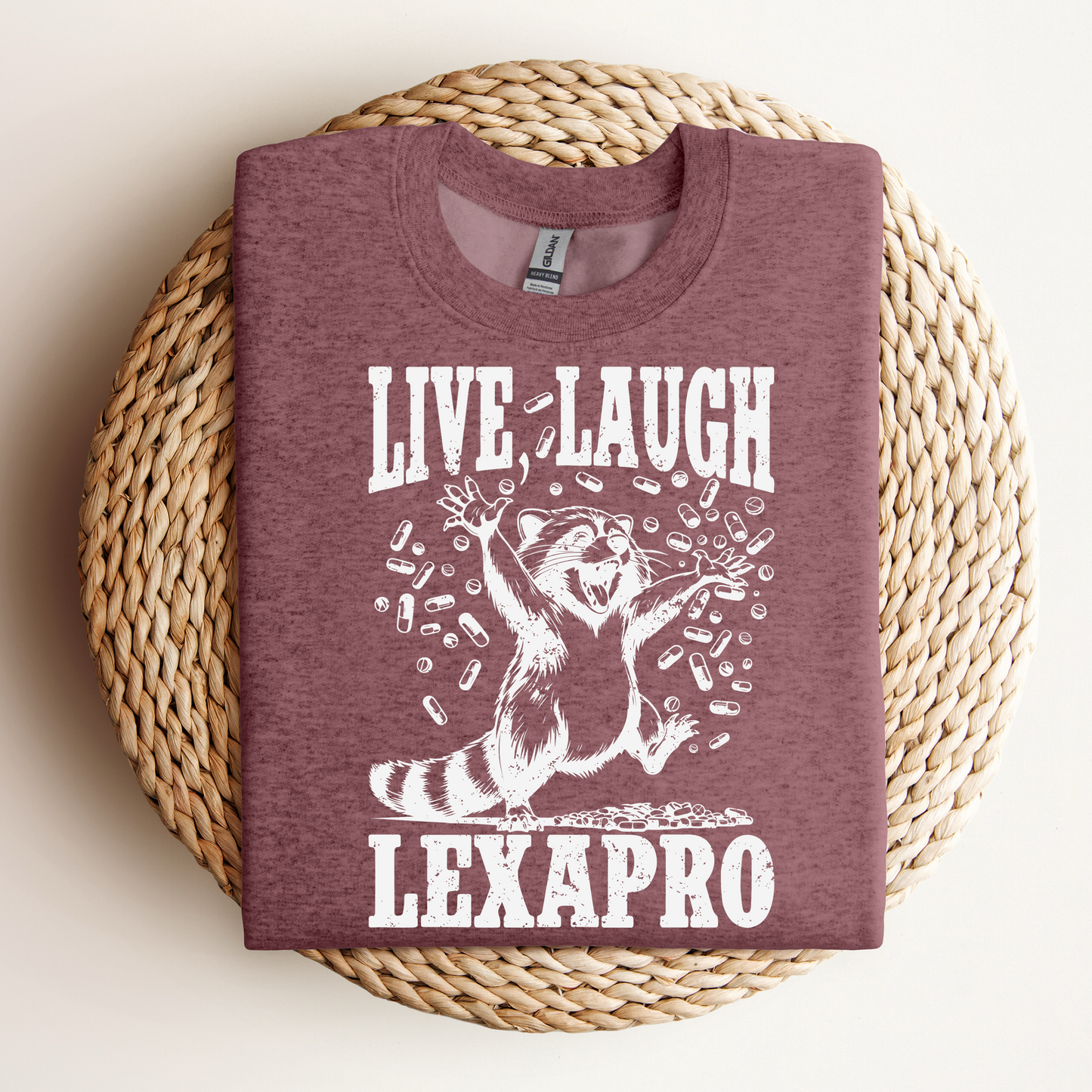 Live laugh lexapro