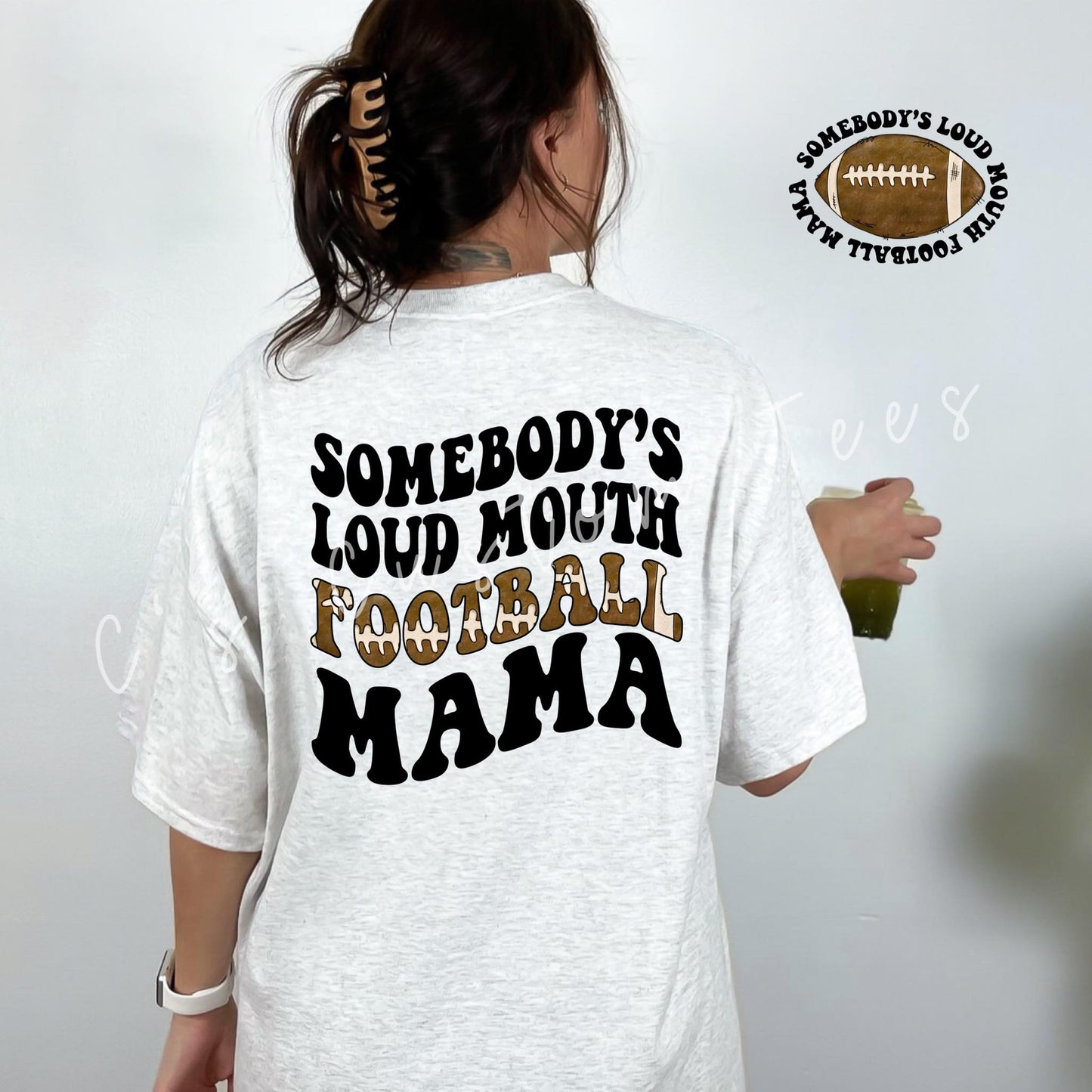 Loud Mouth Football Mama