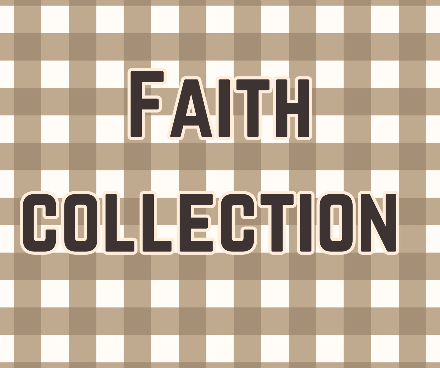Faith Collection