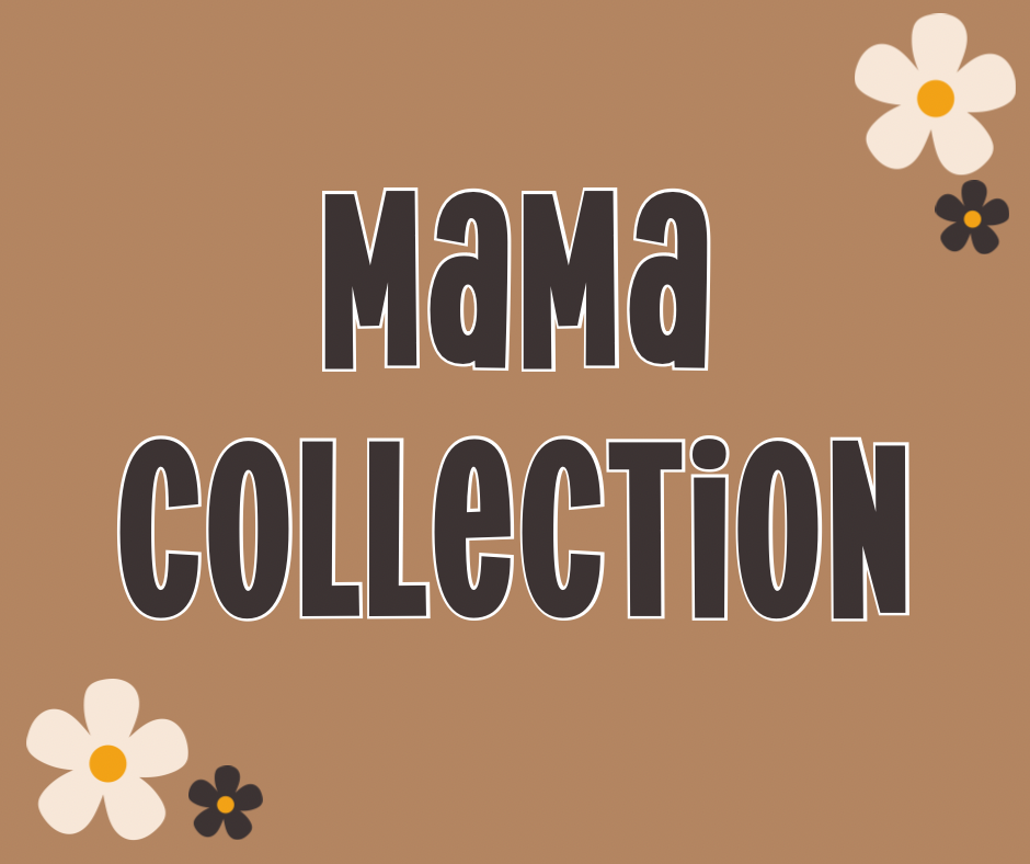 Mama Collection