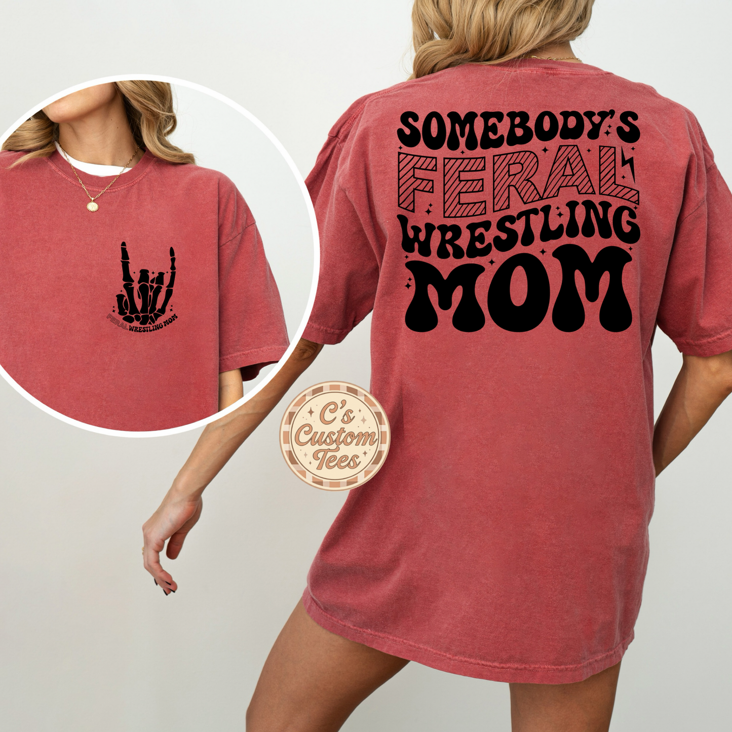 Somebody’s feral wrestling mom
