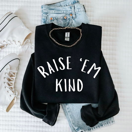 Raise em kind
