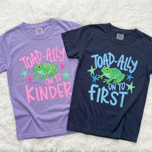 Toad-ally on to (pre k-5th )-kid size