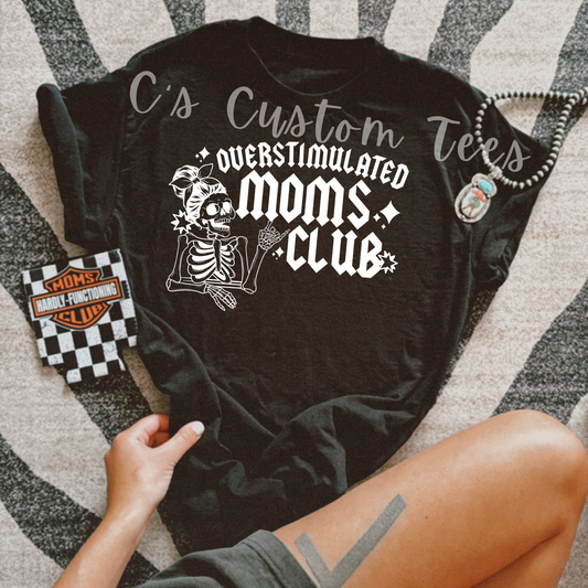 Overstimulated moms club-white
