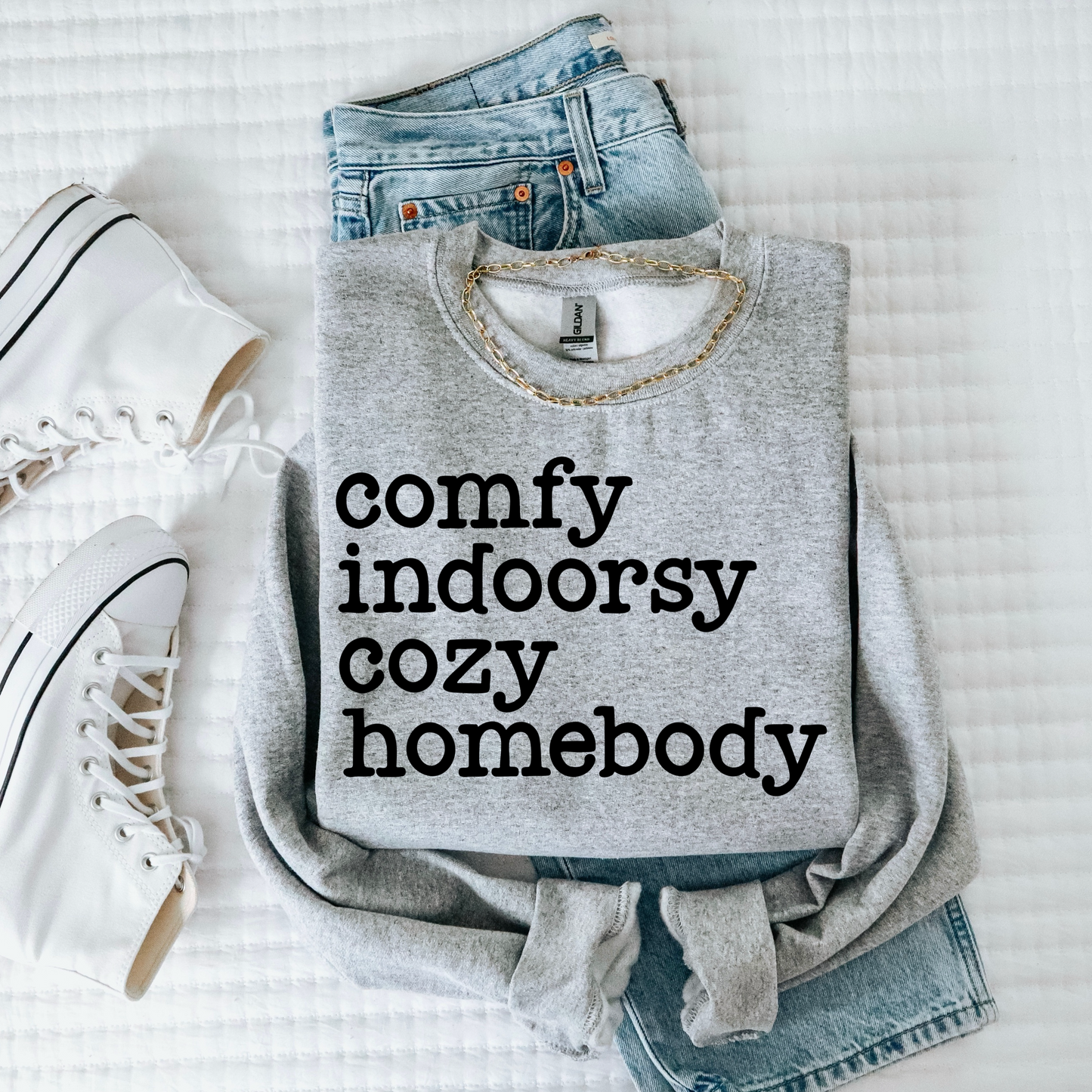 Comfy cozy homebody