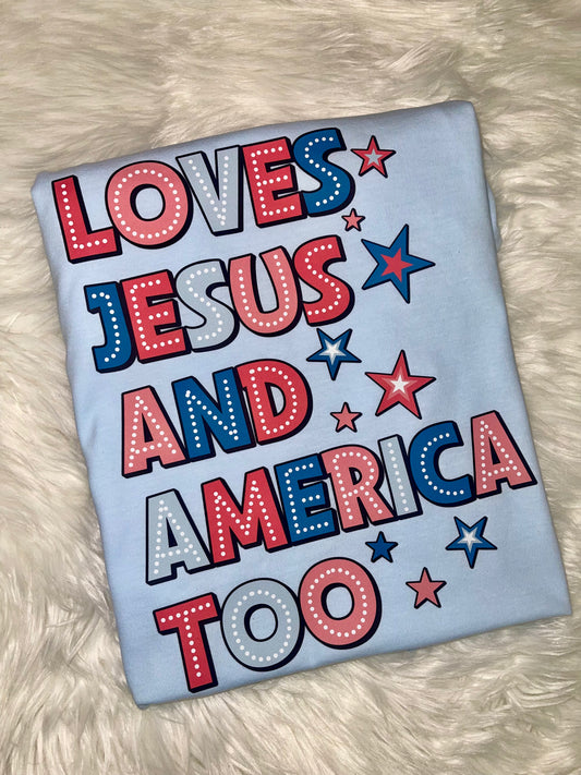 Loves Jesus & America
