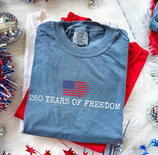 250 years of freedom