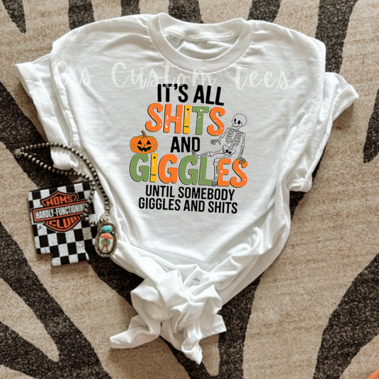 Shits & giggles