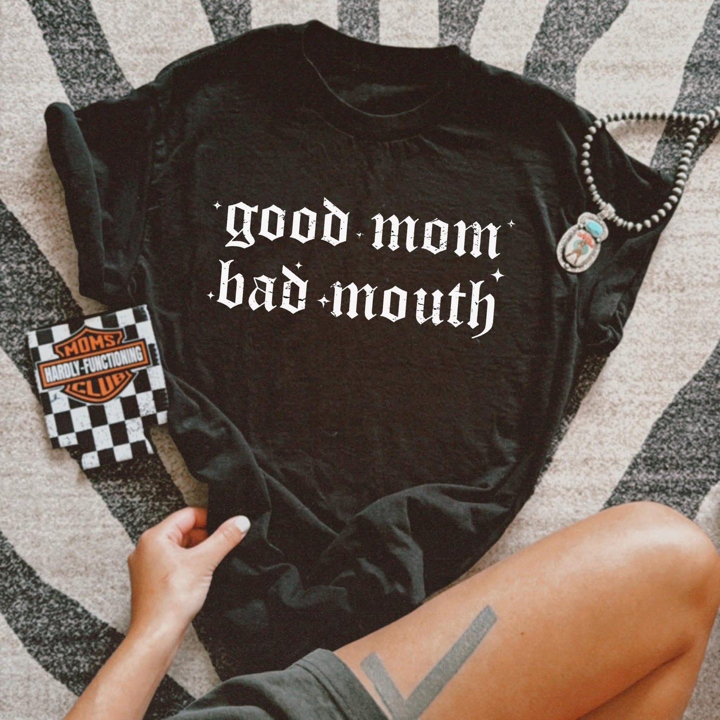 Good mom bad mouth