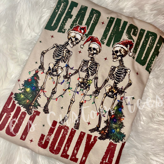 Dead inside but jolly af