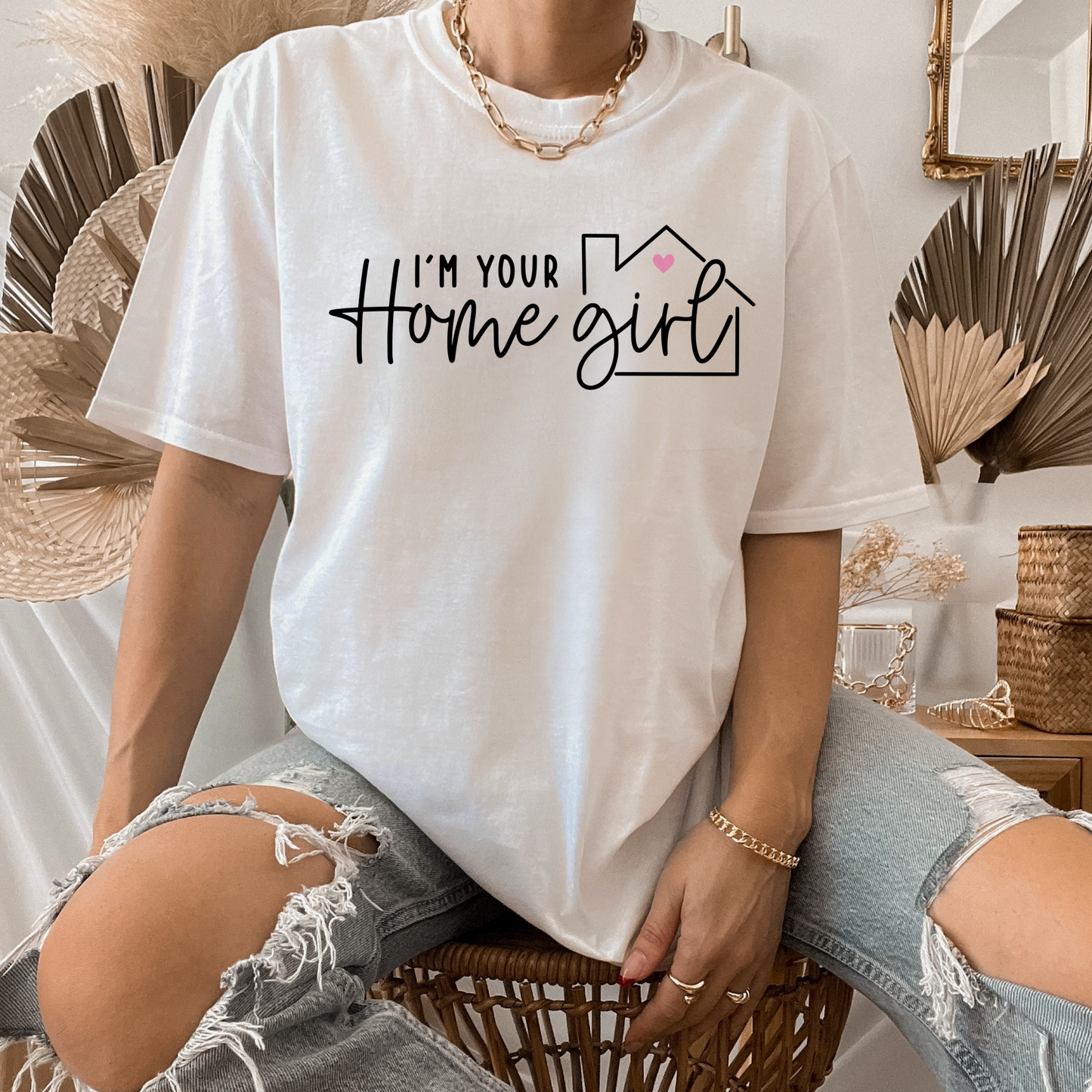 I’m your home girl
