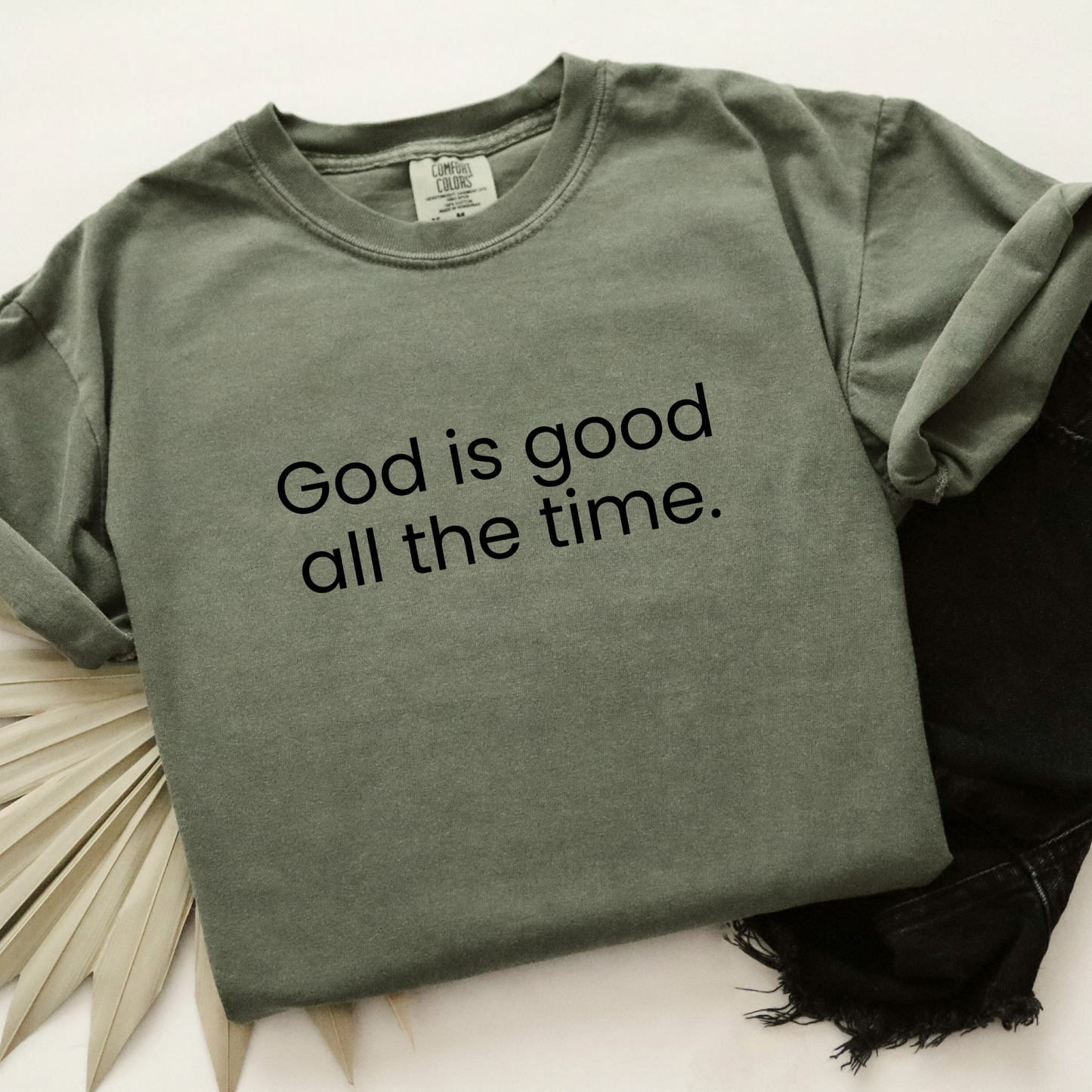 God is good all the time