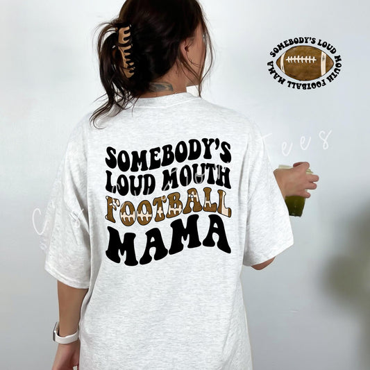 Loud Mouth Football Mama